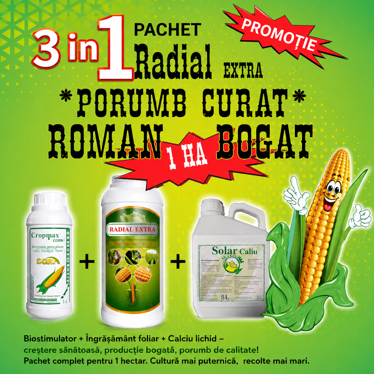 Erbicid Pachet Radial Extra "Porumb Curat" Erbicid Pachet Radial Extra "Porumb Curat"